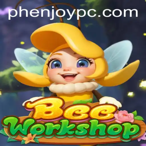 Discover the Buzzing World of BeeWorkshop with PHENJOY