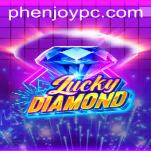 Experience the Thrill of LuckyDiamond with PHENJOY